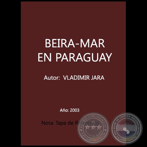 BEIRA-MAR EN PARAGUAY - Autor:  VLADIMIR JARA - Ao 2003